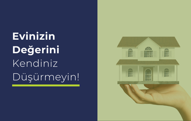 Evinizi Satarken Fiyatlandırma Hatalarından Nasıl Kaçınırsınız?