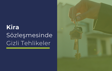 Kira Sözleşmesinde Olmazsa Olmaz 5 Madde